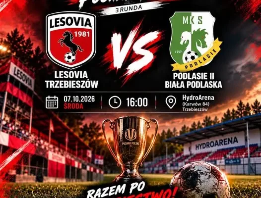 Puchar Polski: Lesovia Trzebieszów zmierzy się z Podlasiem II Biała Podlaska