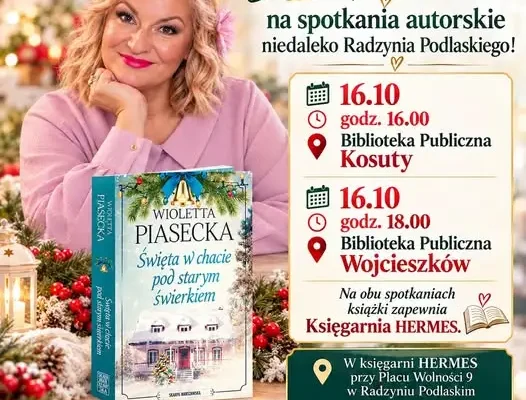 Spotkania autorskie w Kosutach i Wojcieszkowie – dziś okazja do rozmowy z pisarzem