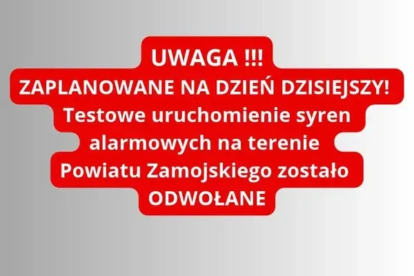 Odwołano test syren alarmowych w powiecie zamojskim