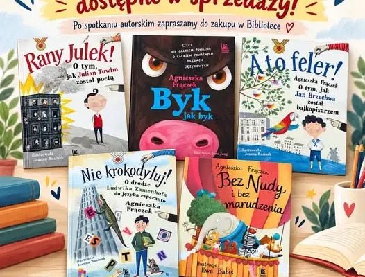 Książki Agnieszki Frączek do kupienia w bibliotece w Krzywdzie