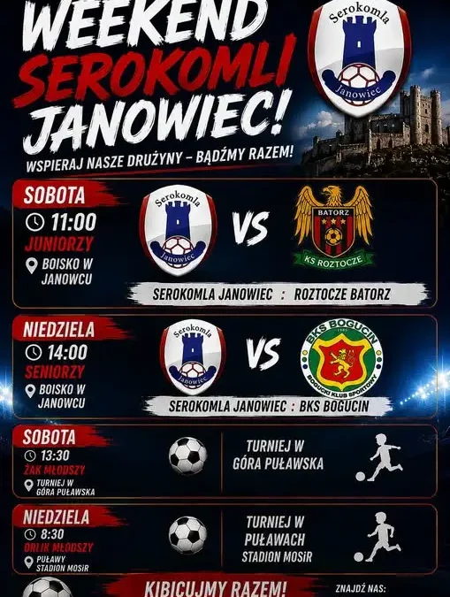 Ostatni weekend jesiennej rundy dla juniorów, orlików i żaków LKS Serokomla Janowiec
