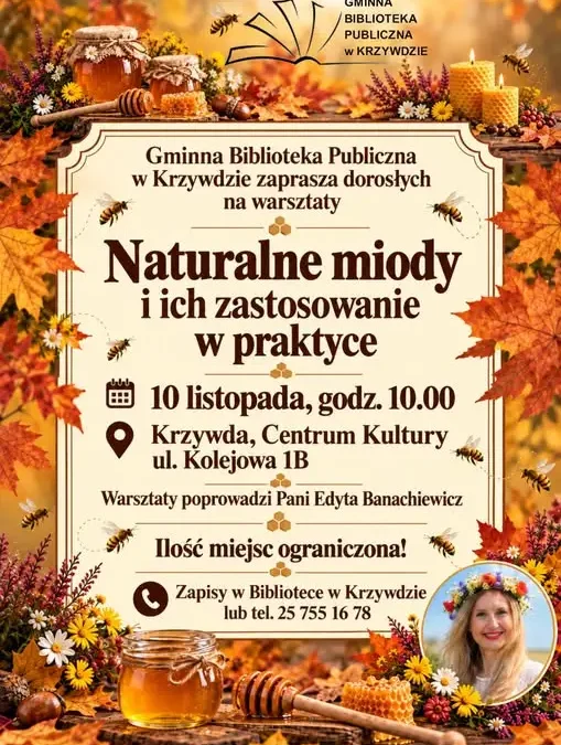 Warsztaty o naturalnych miodach w Krzywdzie – zapisy trwają